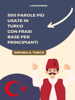 cover image of 500 Parole Più Usate in Turco con Frasi Base per Principianti